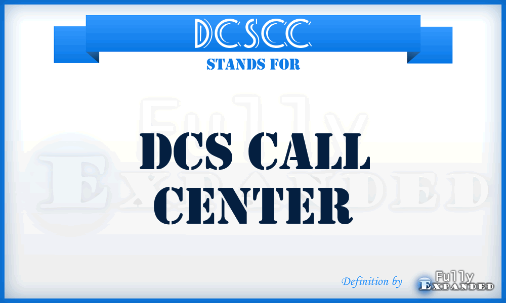 DCSCC - DCS Call Center