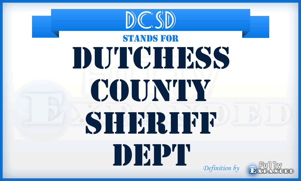 DCSD - Dutchess County Sheriff Dept