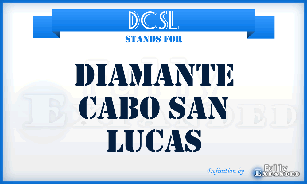 DCSL - Diamante Cabo San Lucas