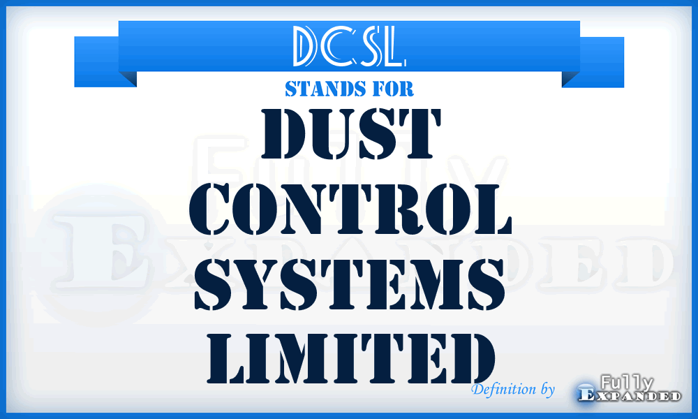 DCSL - Dust Control Systems Limited