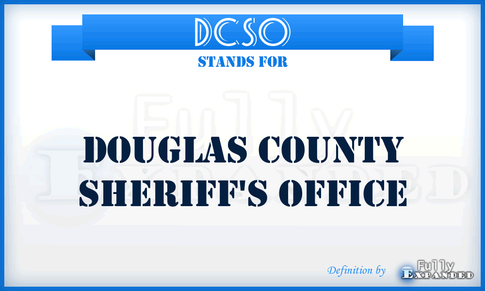 DCSO - Douglas County Sheriff's Office