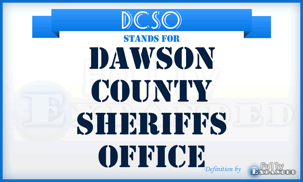 DCSO - Dawson County Sheriffs Office