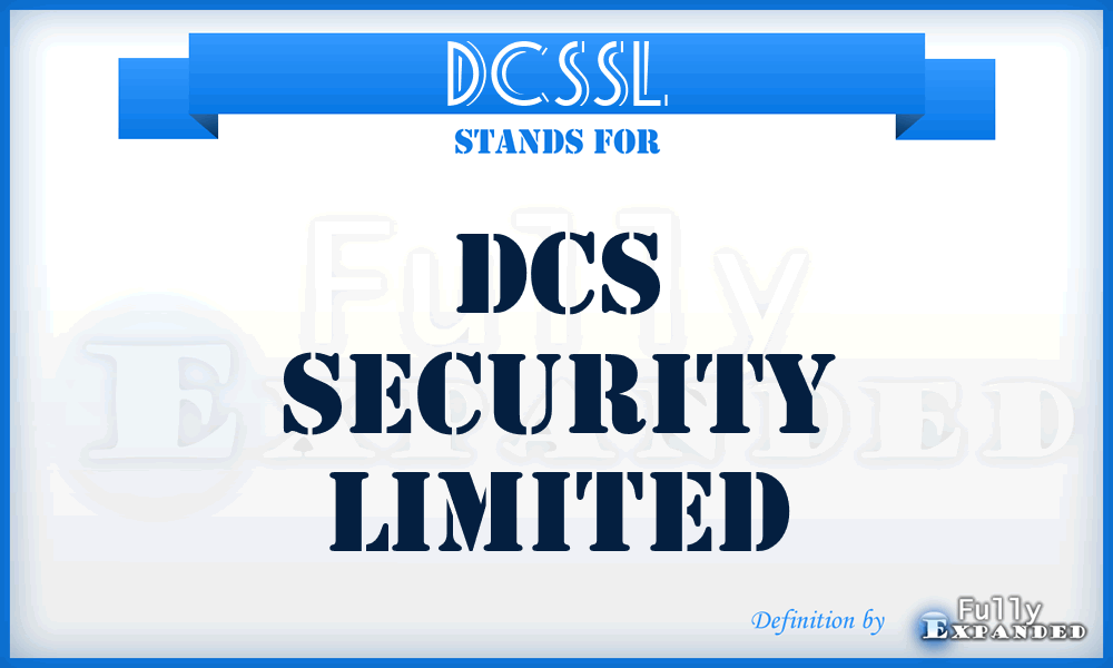 DCSSL - DCS Security Limited