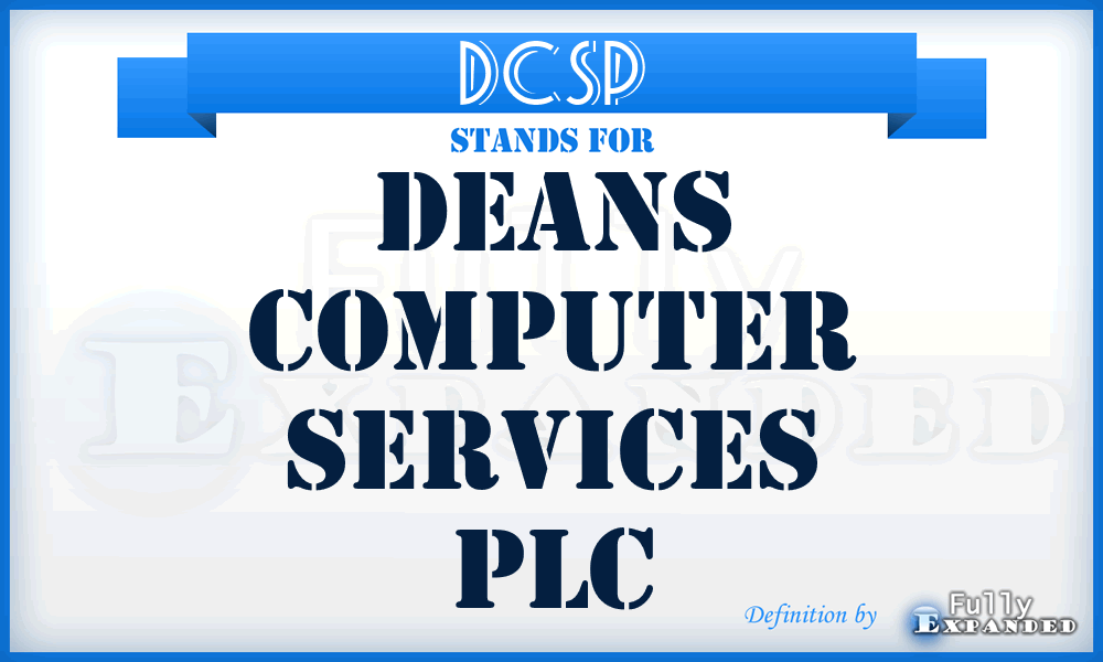 DCSP - Deans Computer Services PLC