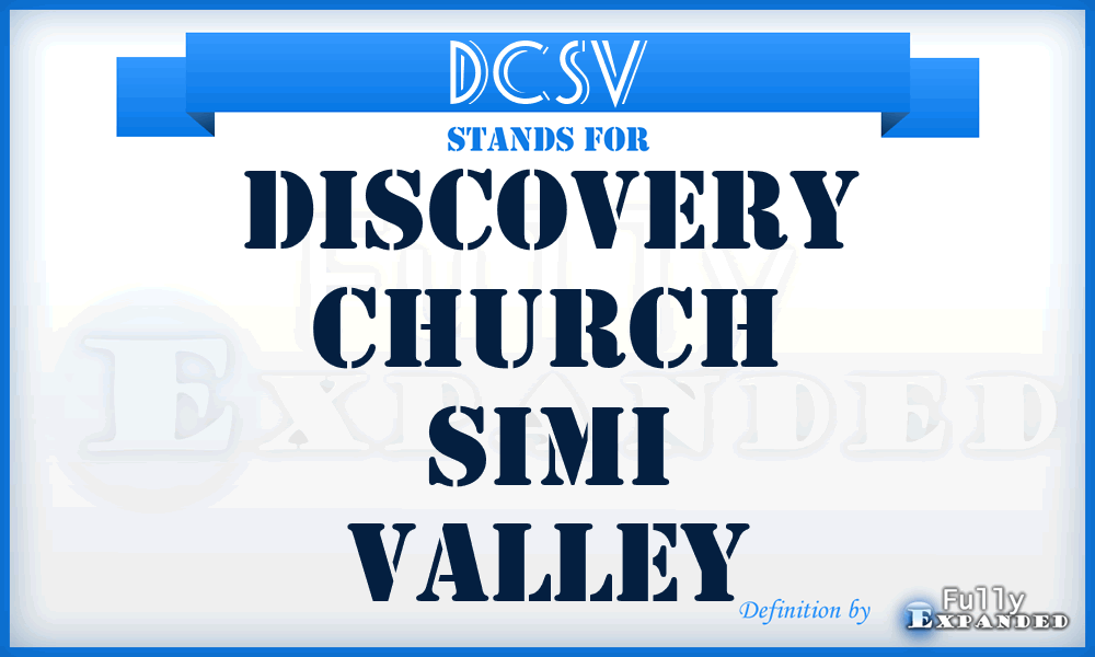 DCSV - Discovery Church Simi Valley