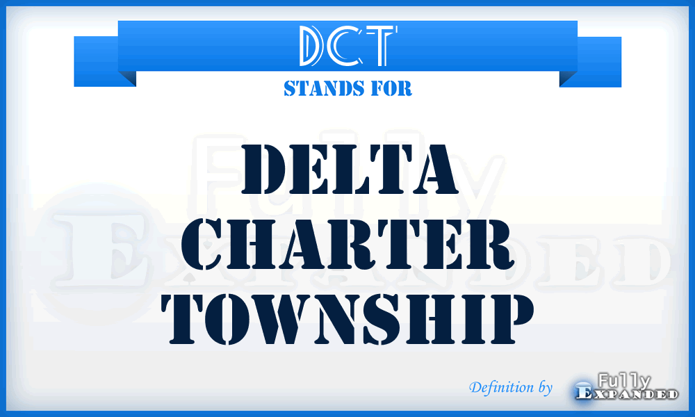 DCT - Delta Charter Township