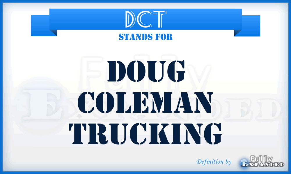 DCT - Doug Coleman Trucking