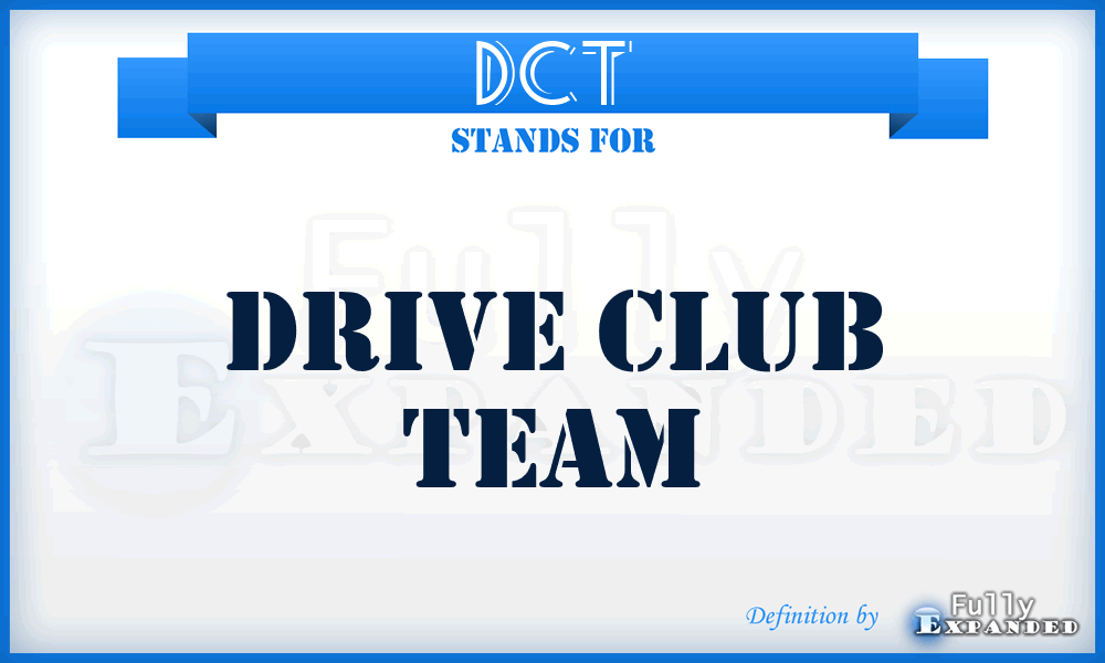 DCT - Drive Club Team