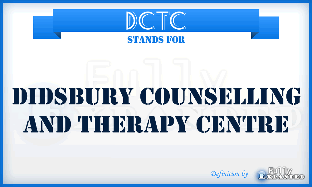 DCTC - Didsbury Counselling and Therapy Centre