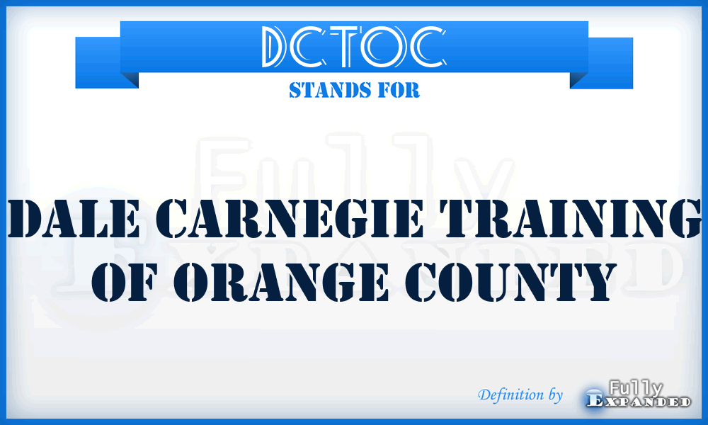 DCTOC - Dale Carnegie Training of Orange County