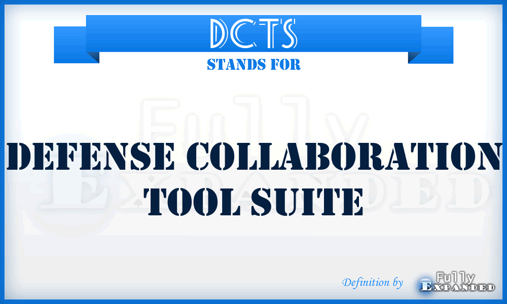 DCTS - Defense Collaboration Tool Suite