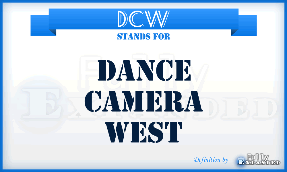 DCW - Dance Camera West