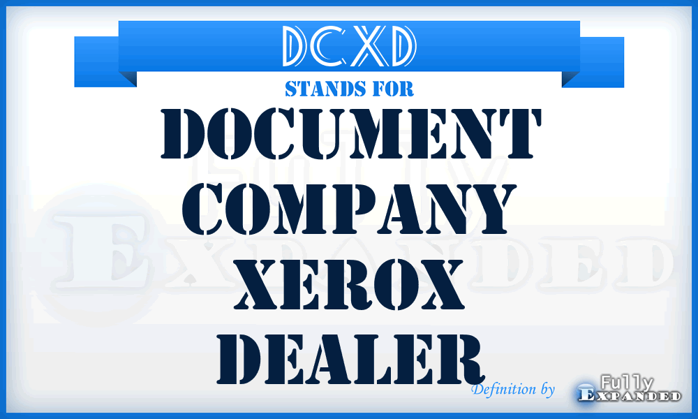 DCXD - Document Company Xerox Dealer