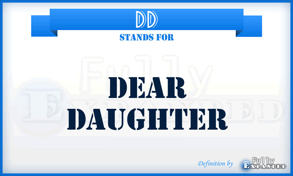 DD - Dear Daughter