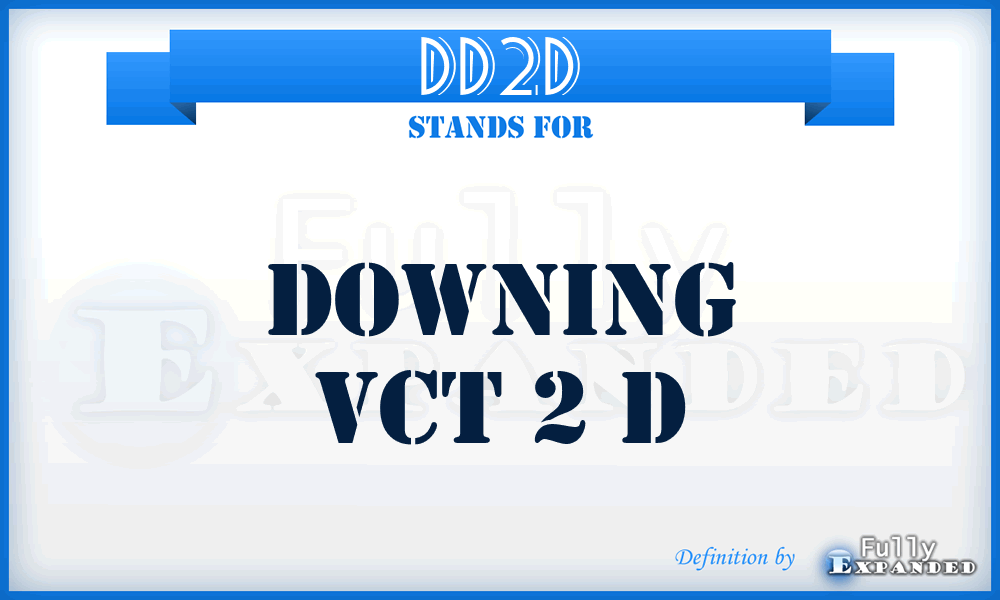 DD2D - Downing Vct 2 D