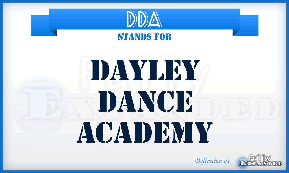 DDA - Dayley Dance Academy