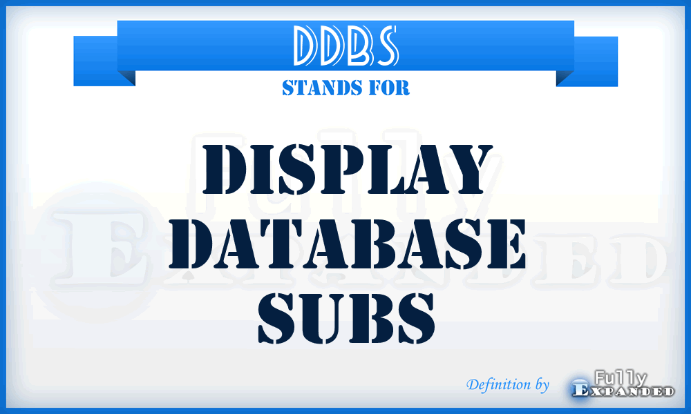 DDBS - display database subs