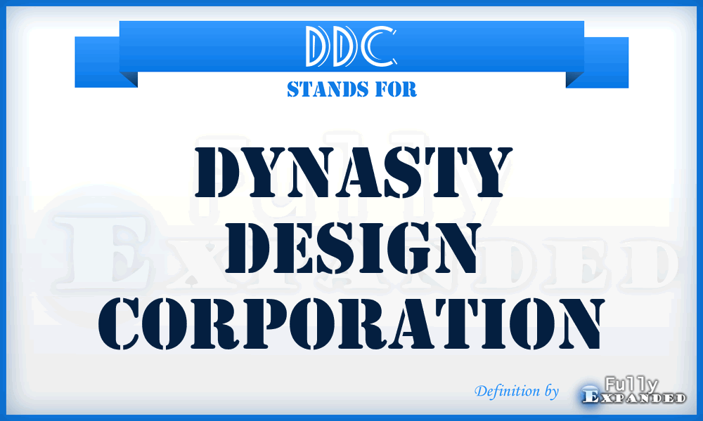 DDC - Dynasty Design Corporation