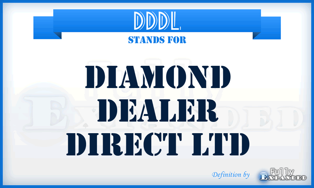 DDDL - Diamond Dealer Direct Ltd