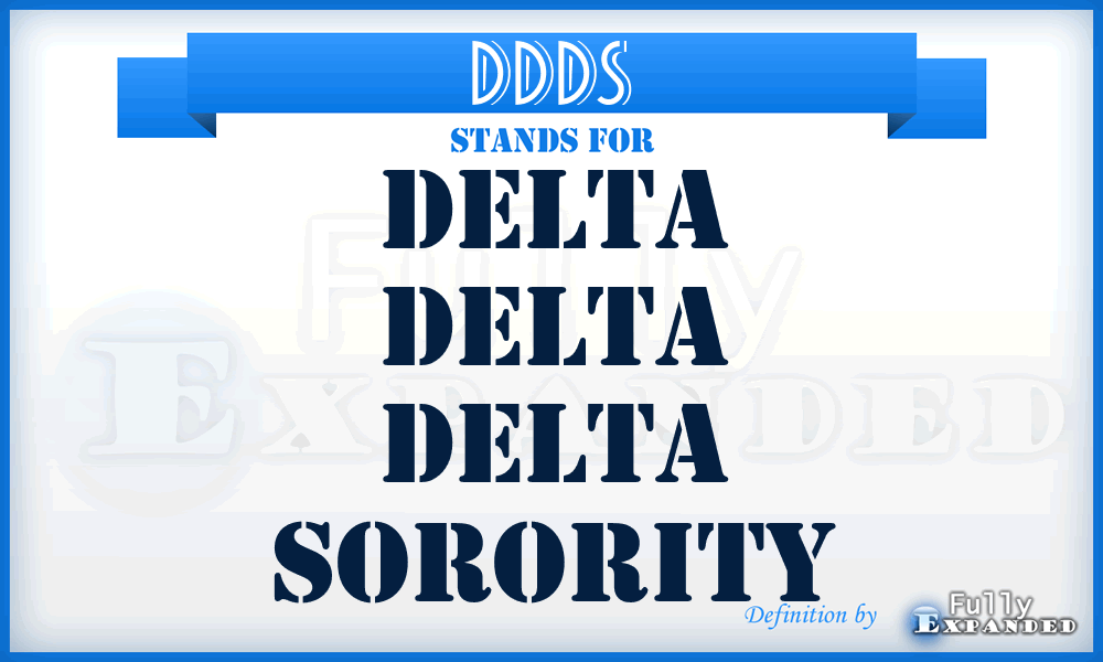 DDDS - Delta Delta Delta Sorority