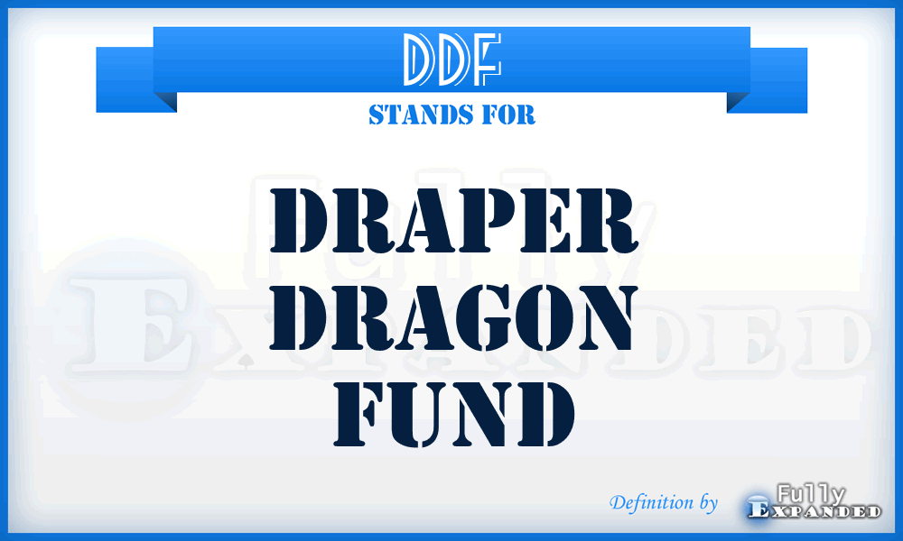 DDF - Draper Dragon Fund
