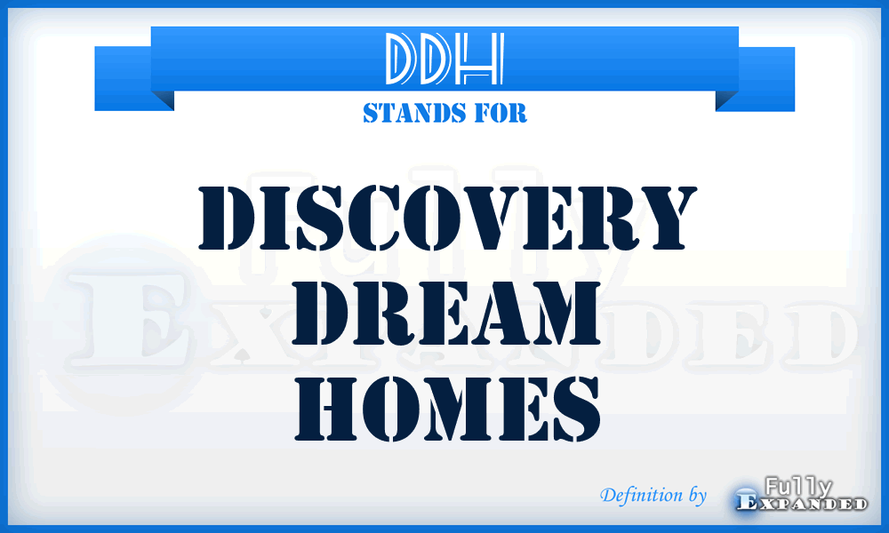 DDH - Discovery Dream Homes