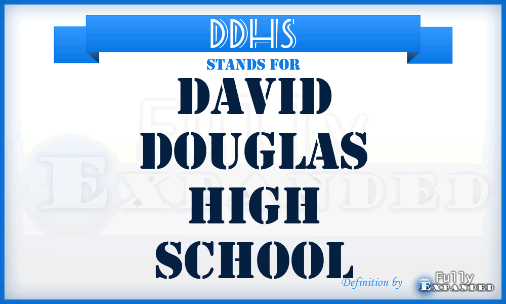 DDHS - David Douglas High School