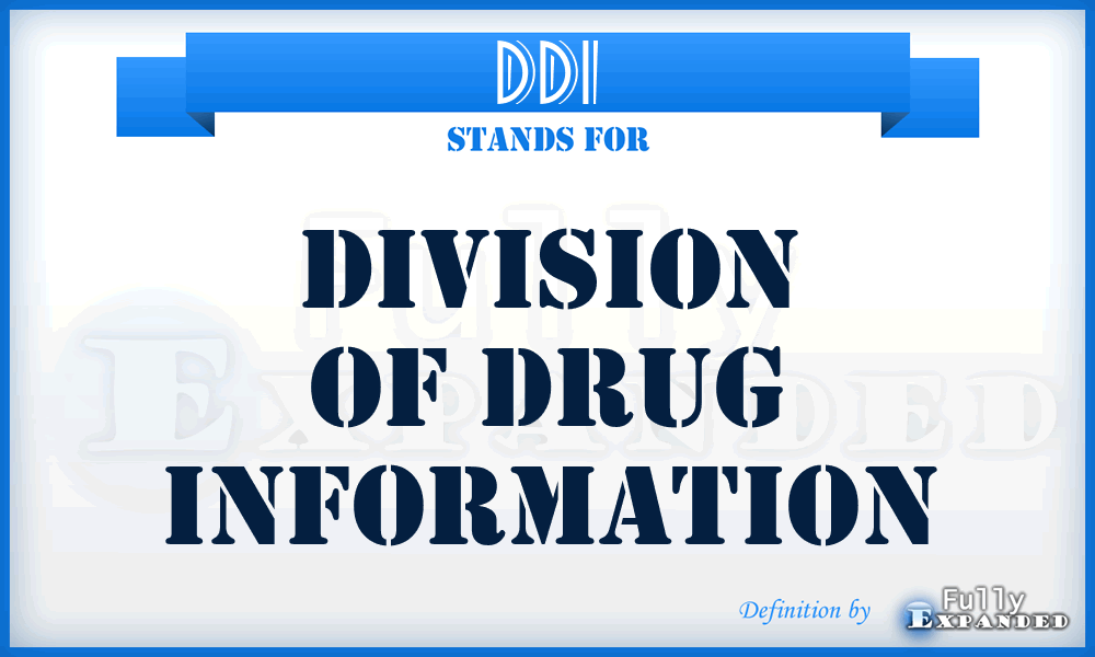 DDI - Division of Drug Information