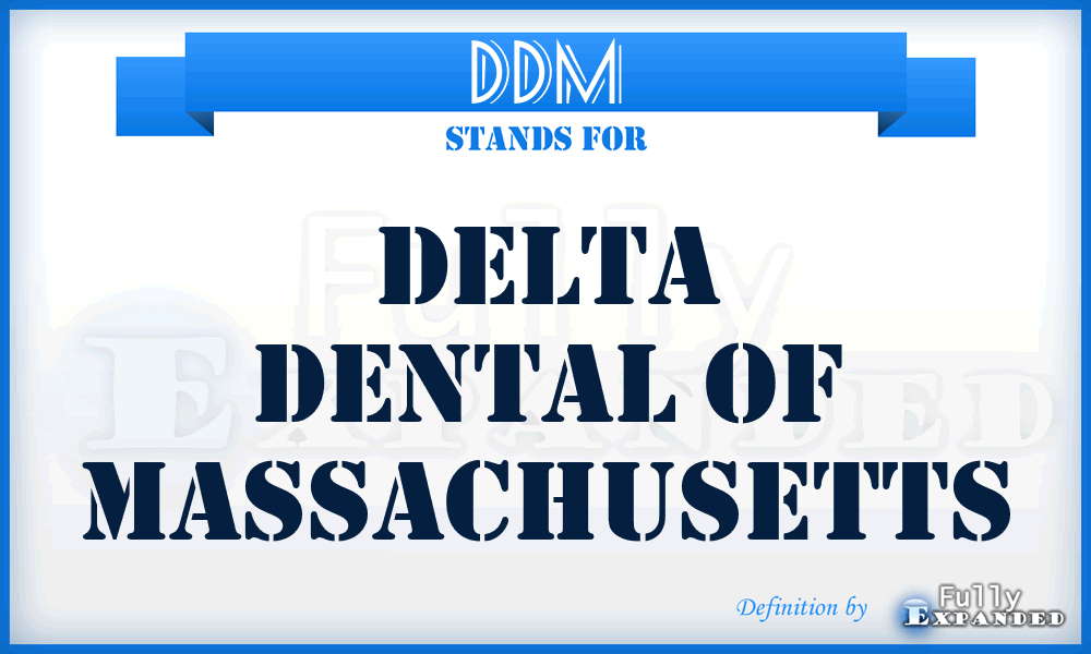 DDM - Delta Dental of Massachusetts