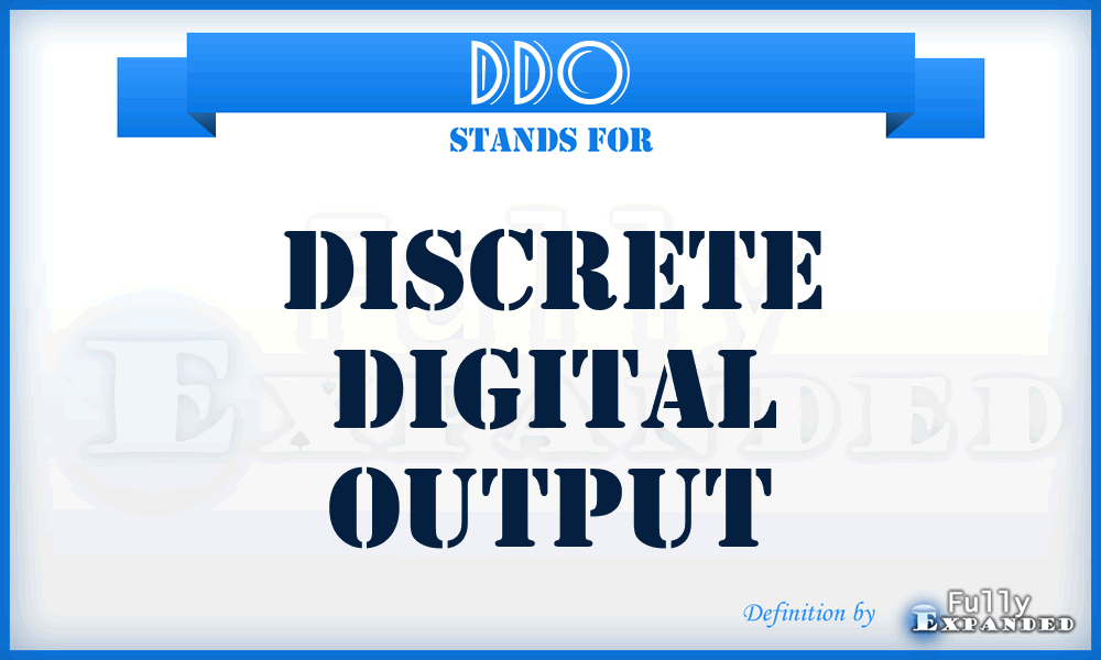 DDO - Discrete Digital Output