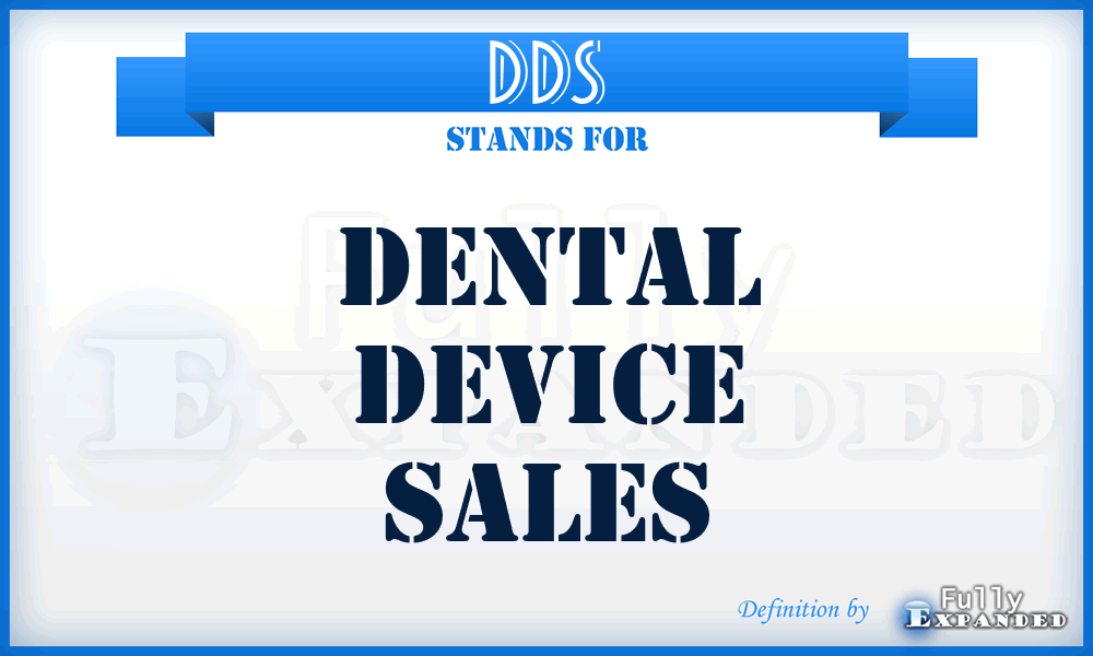 DDS - Dental Device Sales