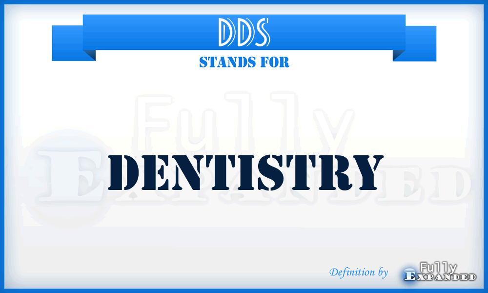 DDS - Dentistry