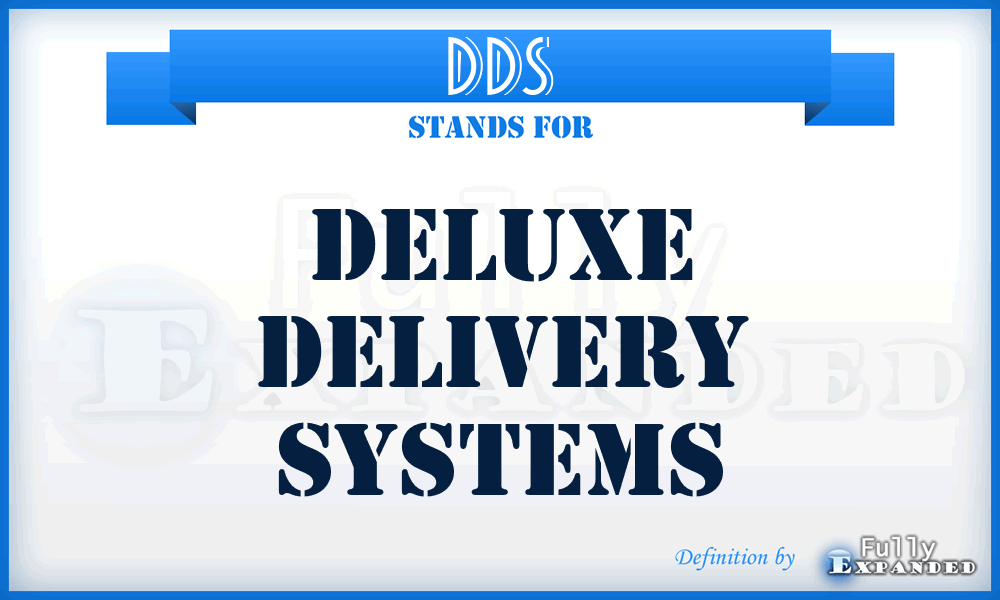DDS - Deluxe Delivery Systems