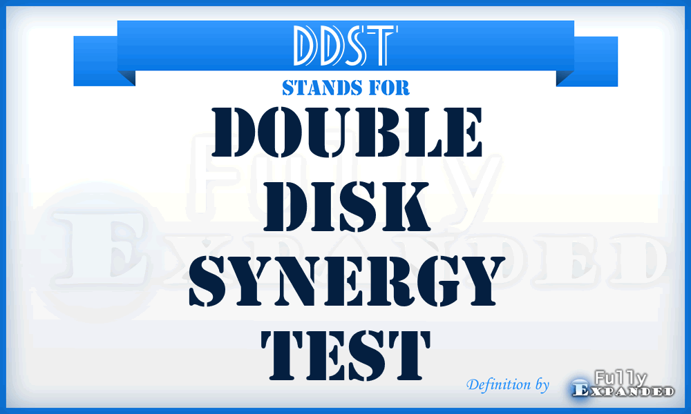 DDST - Double Disk Synergy Test