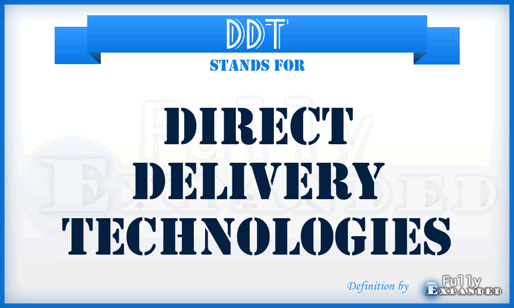 DDT - Direct Delivery Technologies