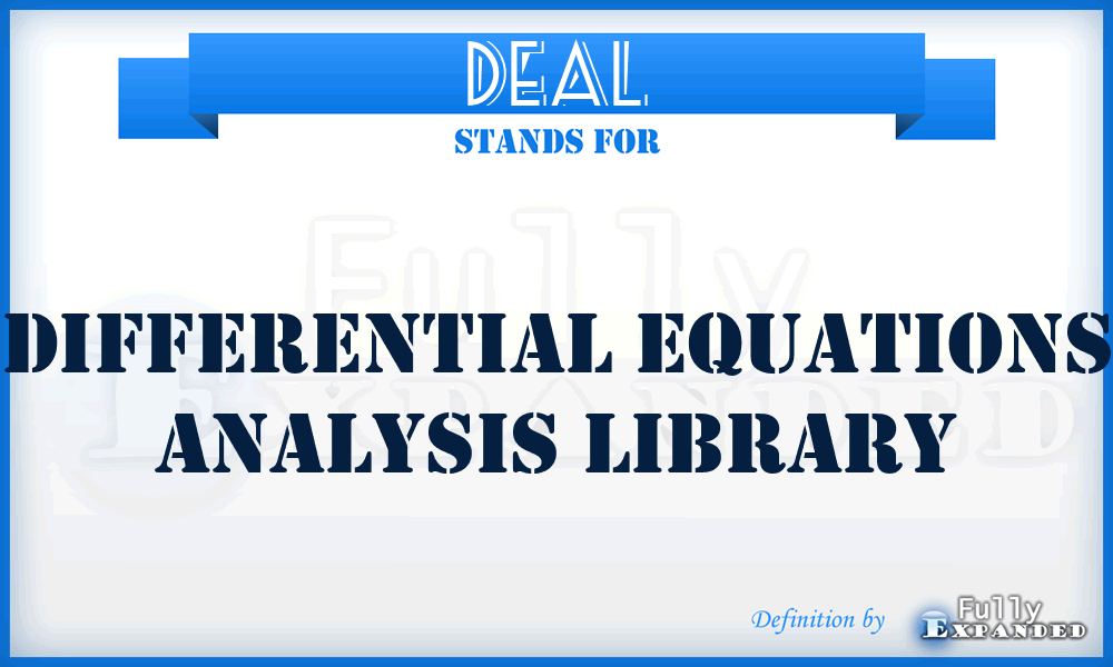 DEAL - Differential Equations Analysis Library