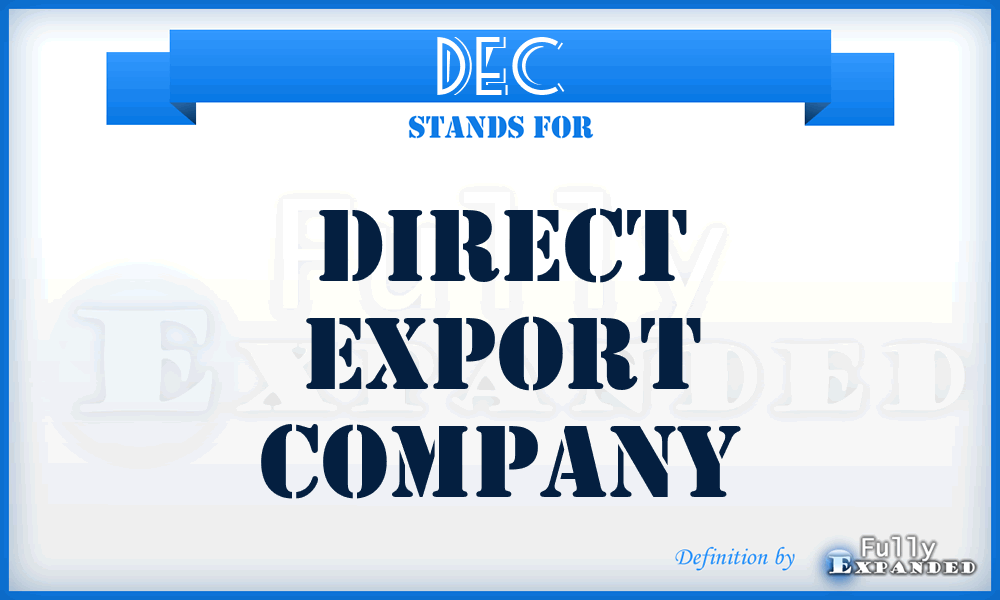 DEC - Direct Export Company