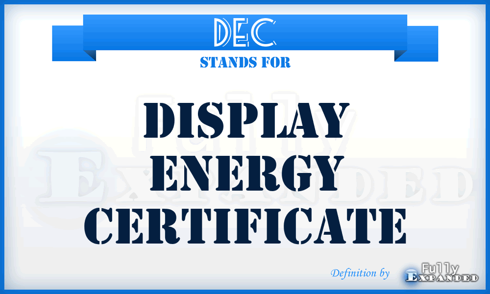 DEC - Display Energy Certificate