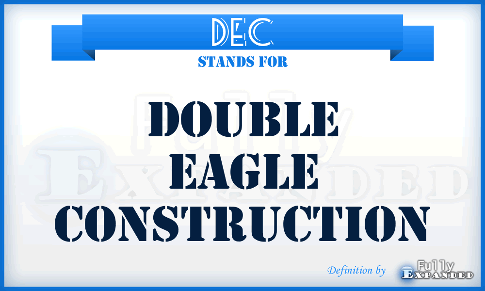 DEC - Double Eagle Construction