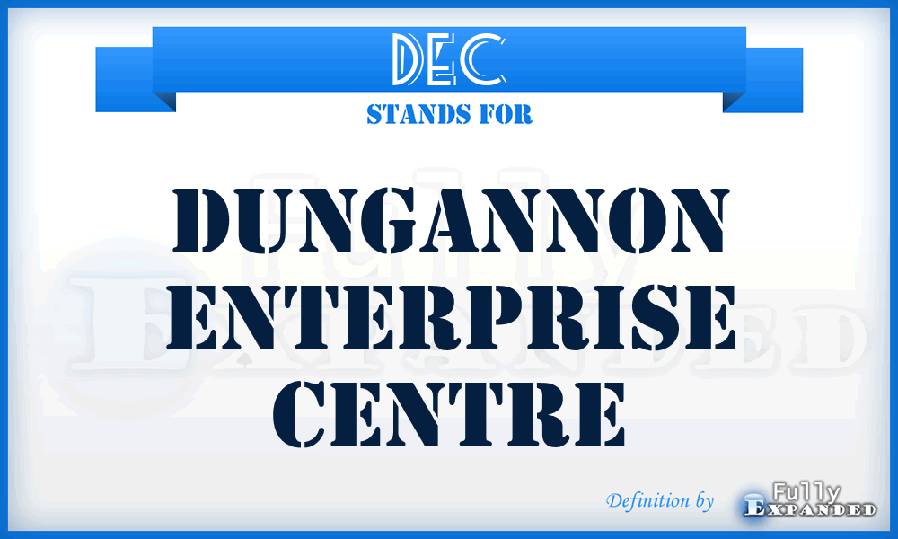 DEC - Dungannon Enterprise Centre