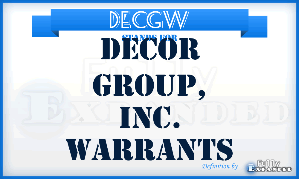 DECGW - Decor Group, Inc. Warrants