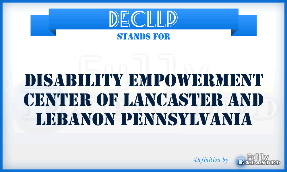 DECLLP - Disability Empowerment Center of Lancaster and Lebanon Pennsylvania
