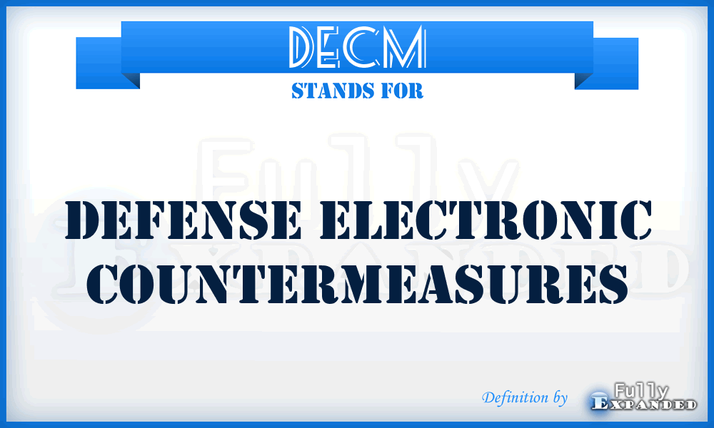 DECM - defense electronic countermeasures