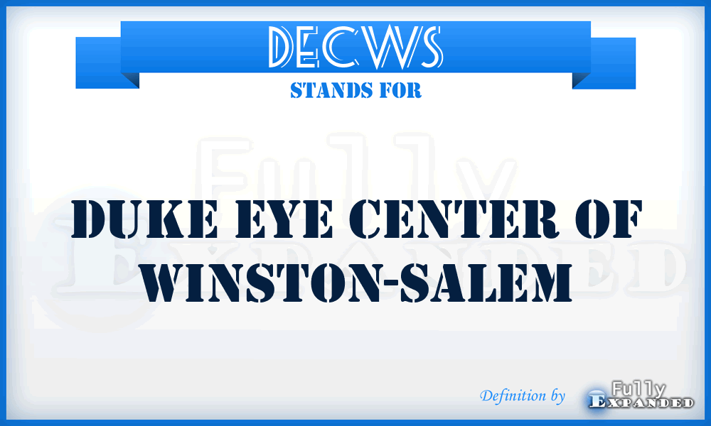 DECWS - Duke Eye Center of Winston-Salem