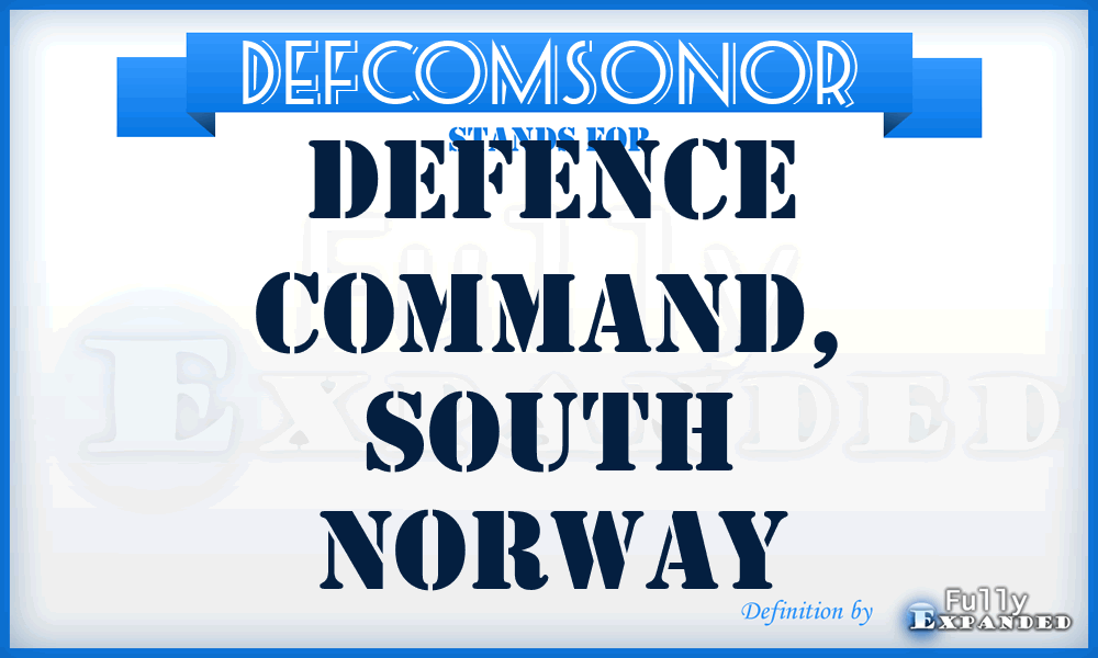 DEFCOMSONOR - Defence Command, South Norway