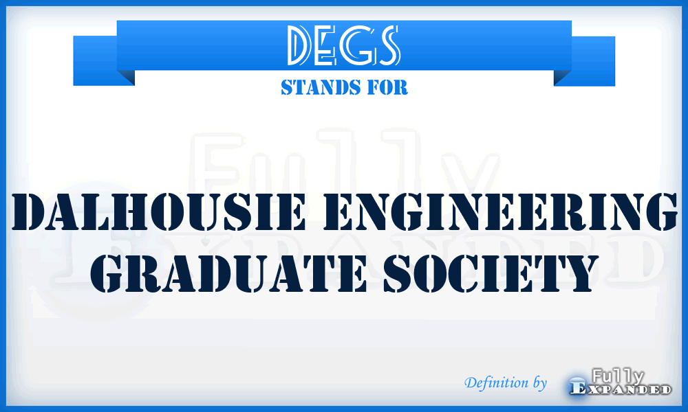 DEGS - Dalhousie Engineering Graduate Society