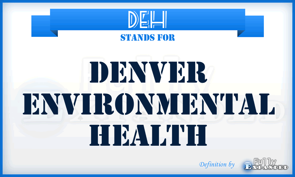 DEH - Denver Environmental Health