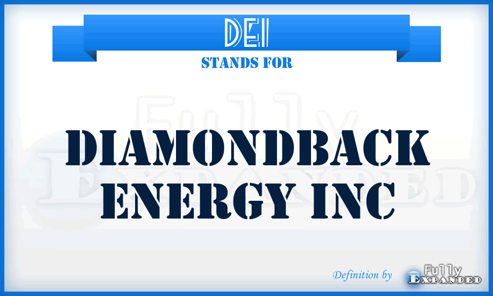 DEI - Diamondback Energy Inc