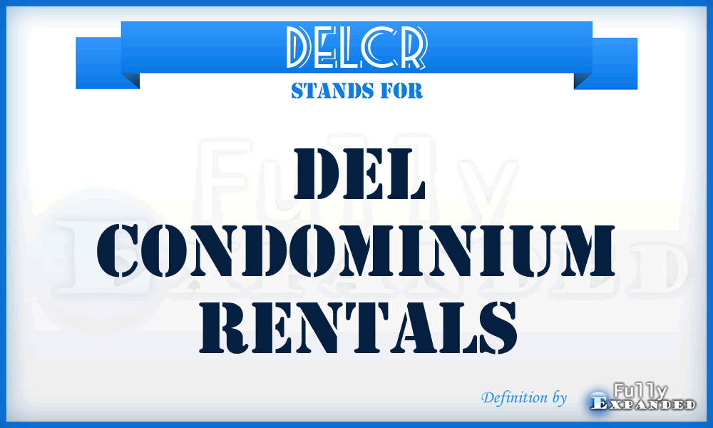DELCR - DEL Condominium Rentals