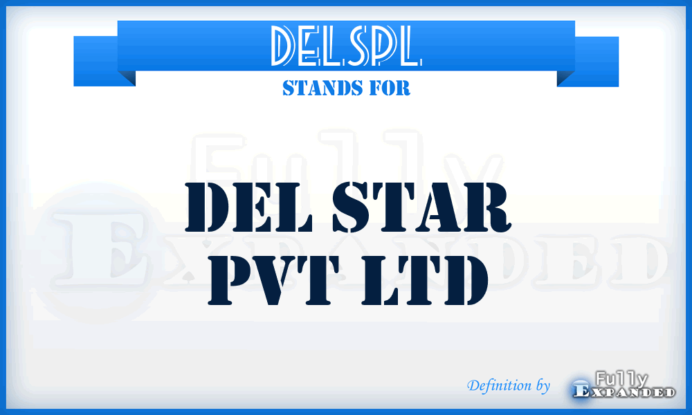 DELSPL - DEL Star Pvt Ltd